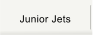 Junior Jets